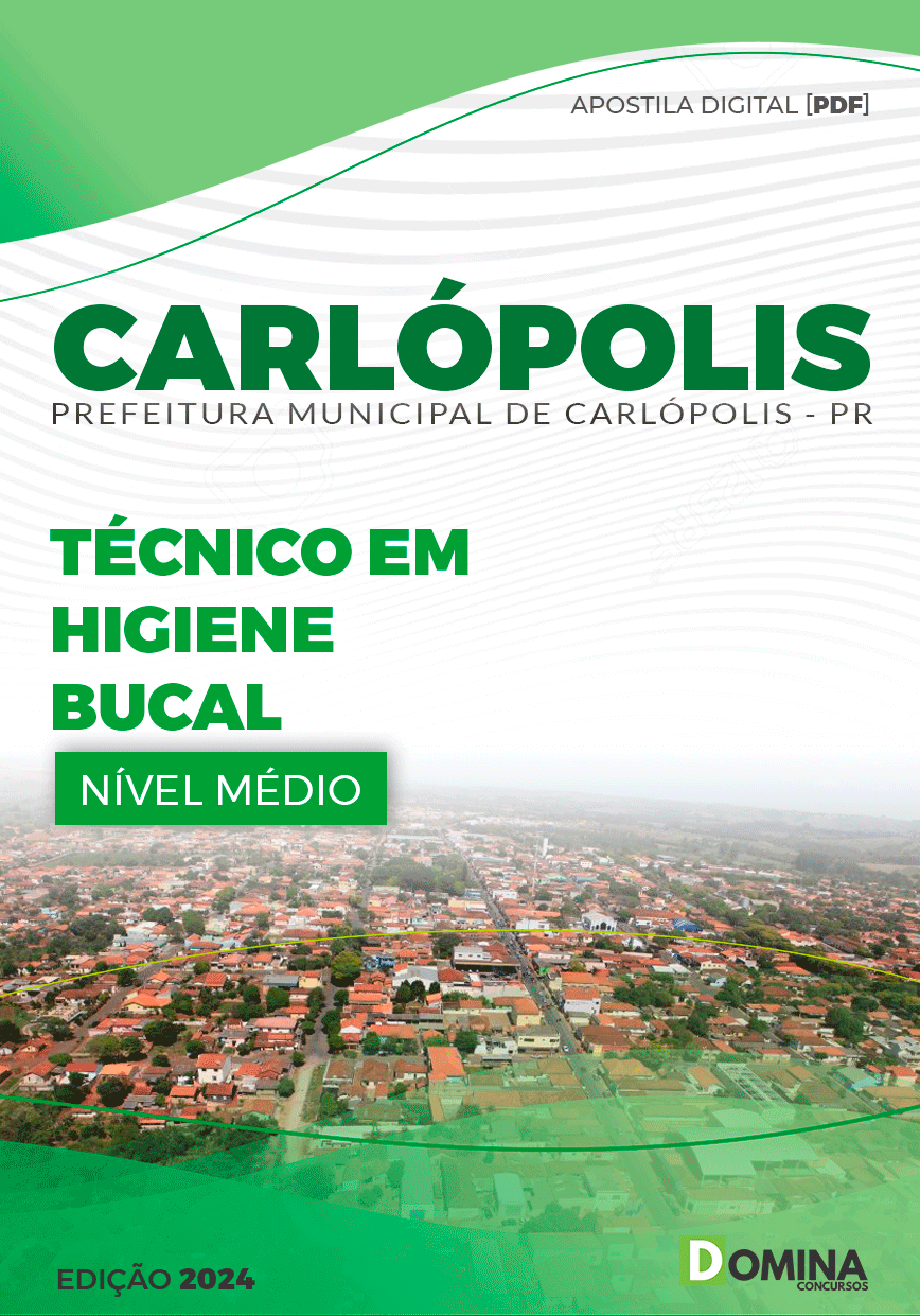 Apostila Pref Carlópolis PR 2024 Técnico em Higiene Bucal