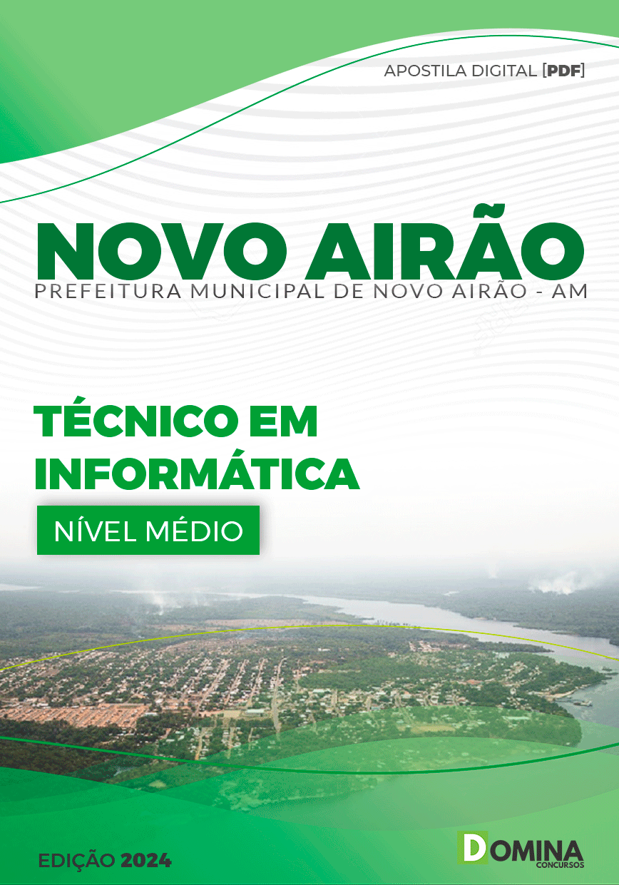 Apostila Pref Novo Airão AM 2024 Técnico Informática