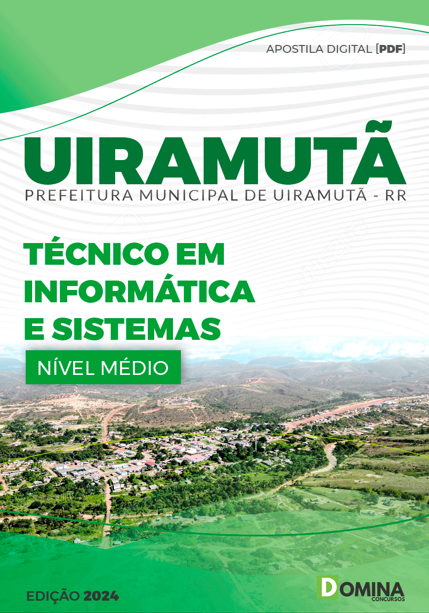 Pref Uiramutã RR 2024 Técnico em Informática e Sistemas