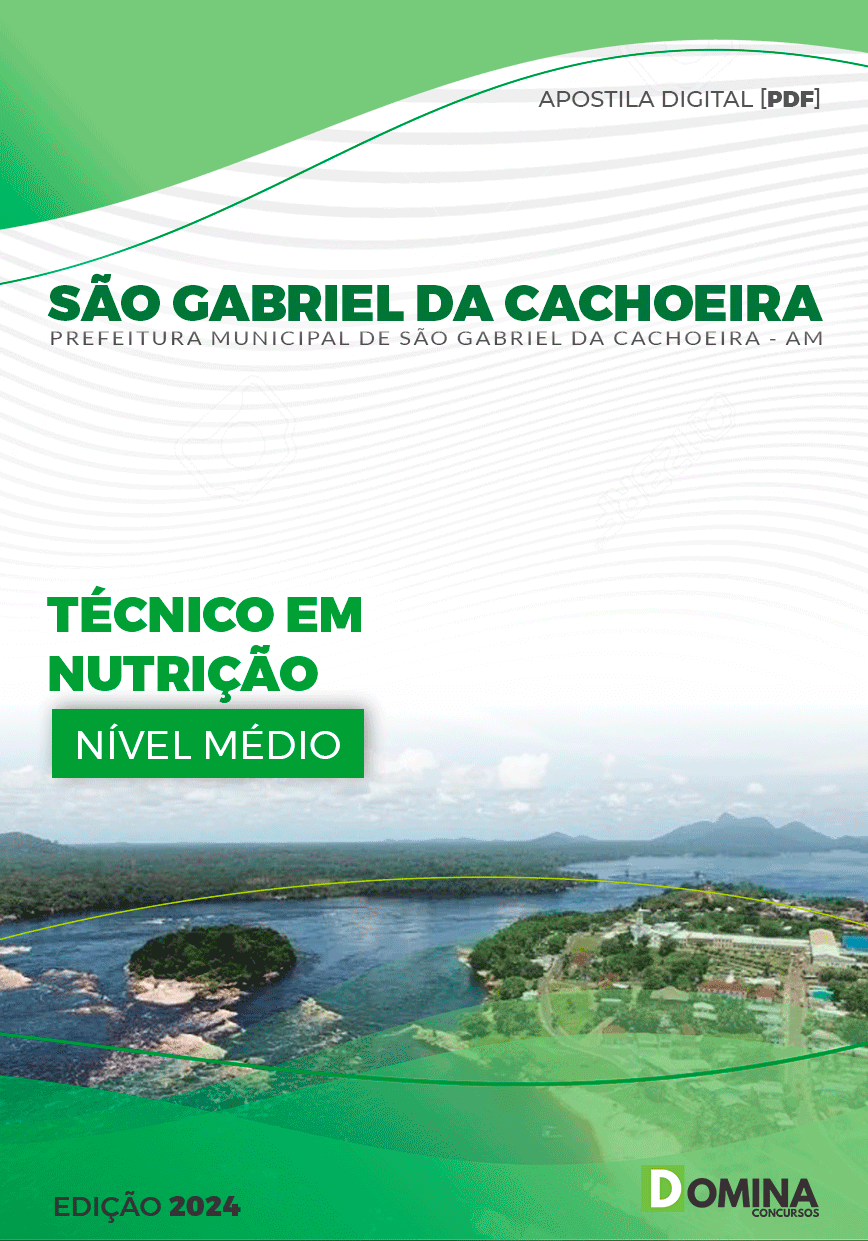 Apostila Pref São Gabriel Cachoeira AM 2024 Técnico Nutrição