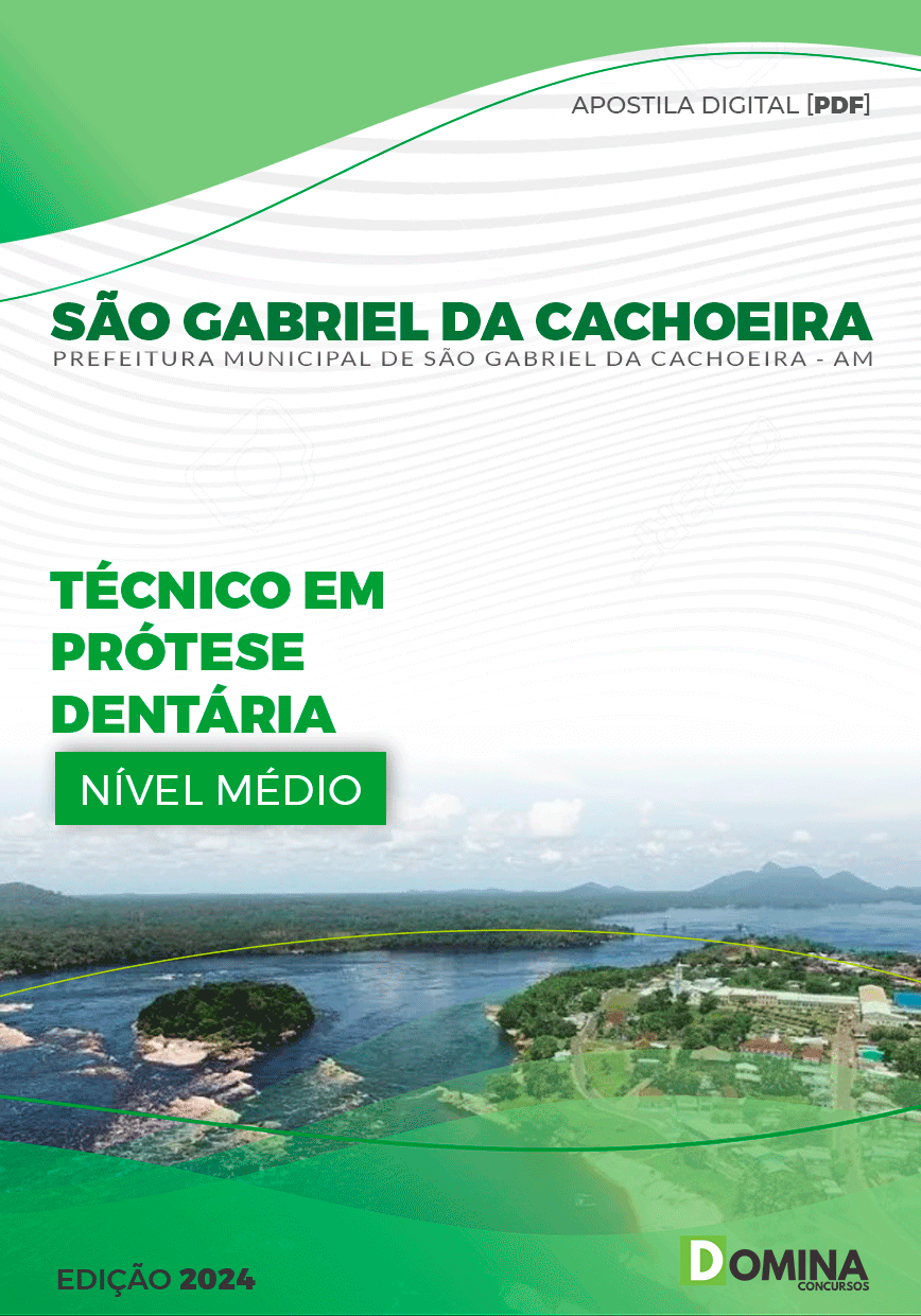 Apostila Pref São Gabriel Cachoeira AM 2024 Técnico Prótese Dentária
