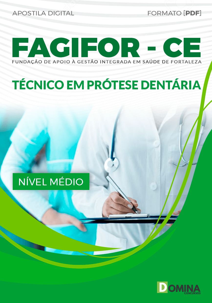 Apostila Concurso FAGIFOR CE 2024 Técnico Prótese Dentária