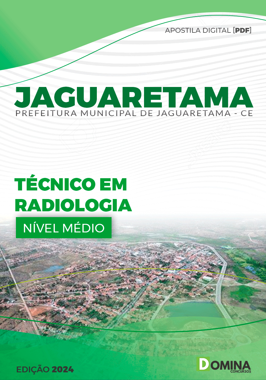 Apostila Pref Jaguaretama CE 2024 Técnico Radiologia