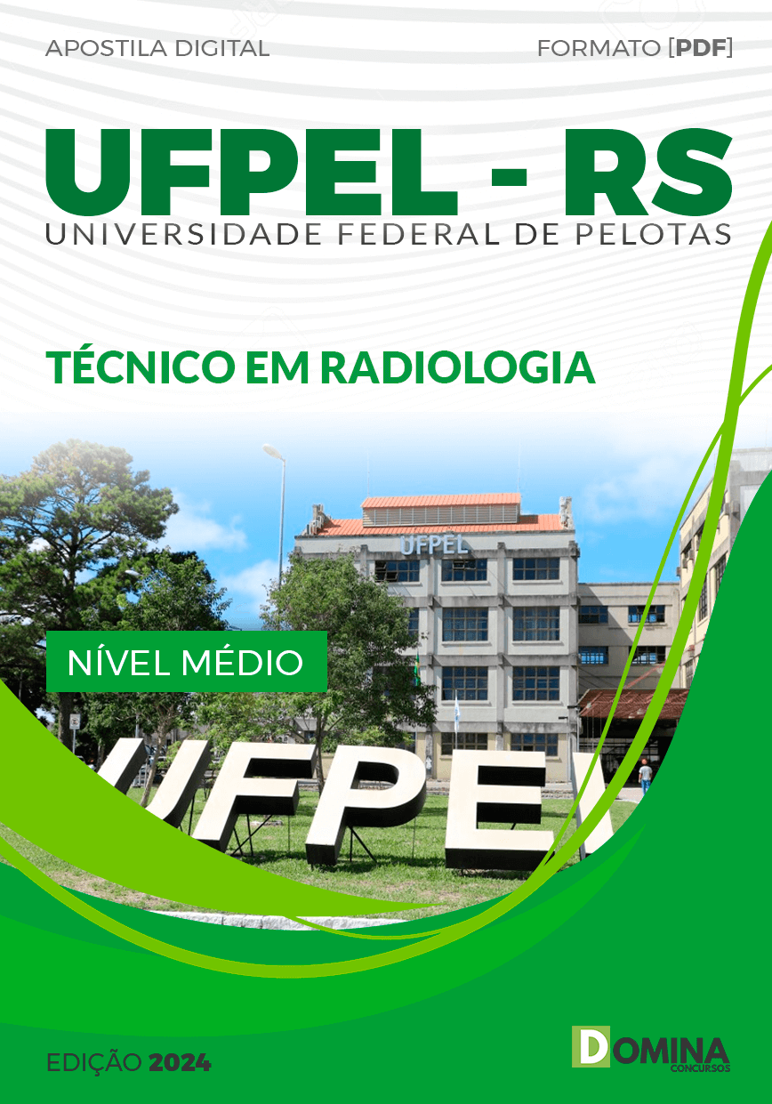 Apostila UFPel RS 2024 Técnico em Radiologia