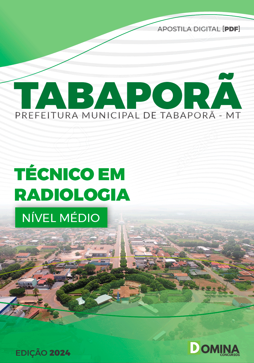 Apostila Pref Tabaporã MT 2024 Técnico Radiologia