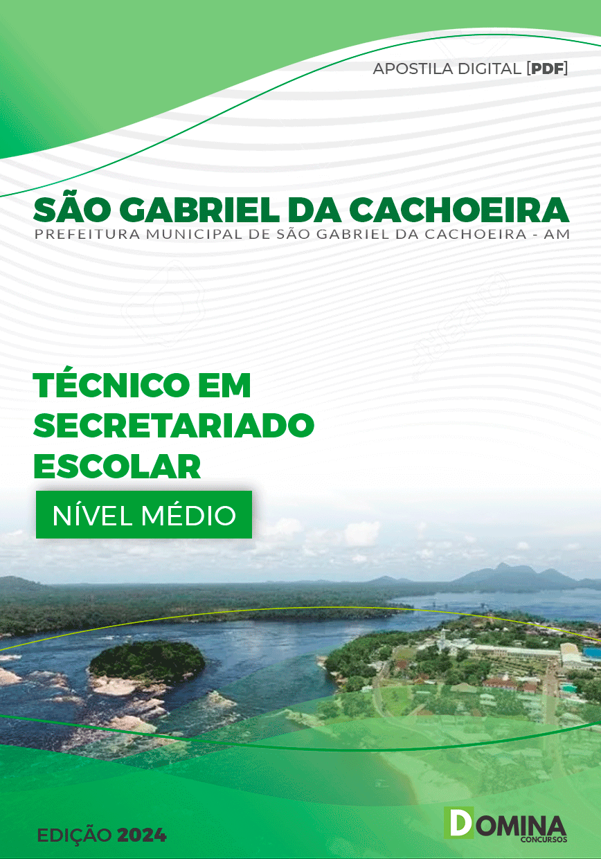 Apostila Pref São Gabriel Cachoeira AM 2024 Técnico Secretariado Escolar