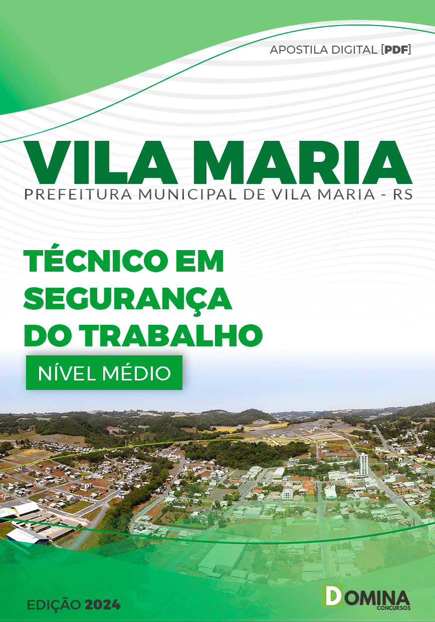 Apostila Pref Vila Maria RS 2024 Técnico Segurança Trabalho