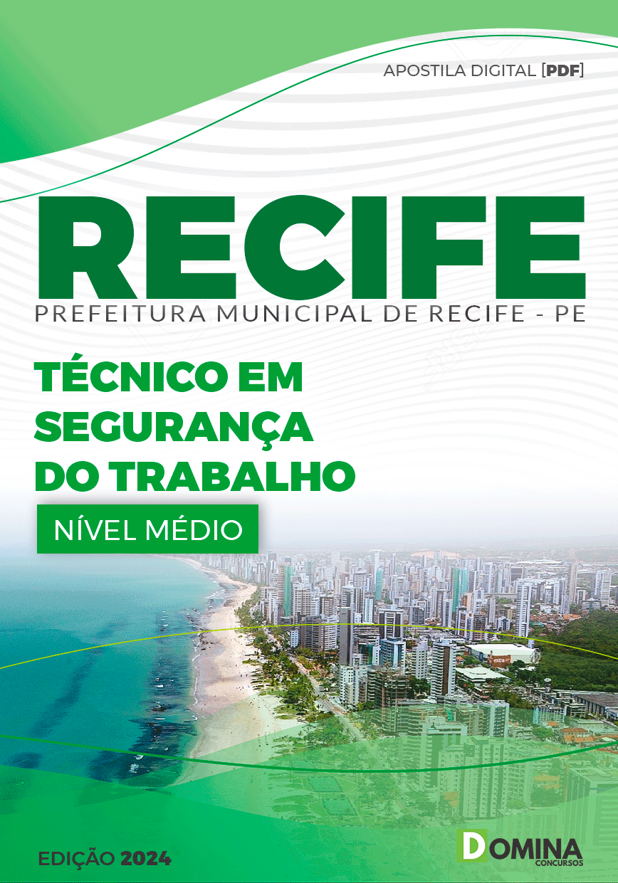 Apostila Pref Recife PE 2024 Técnico Segurança Trabalho
