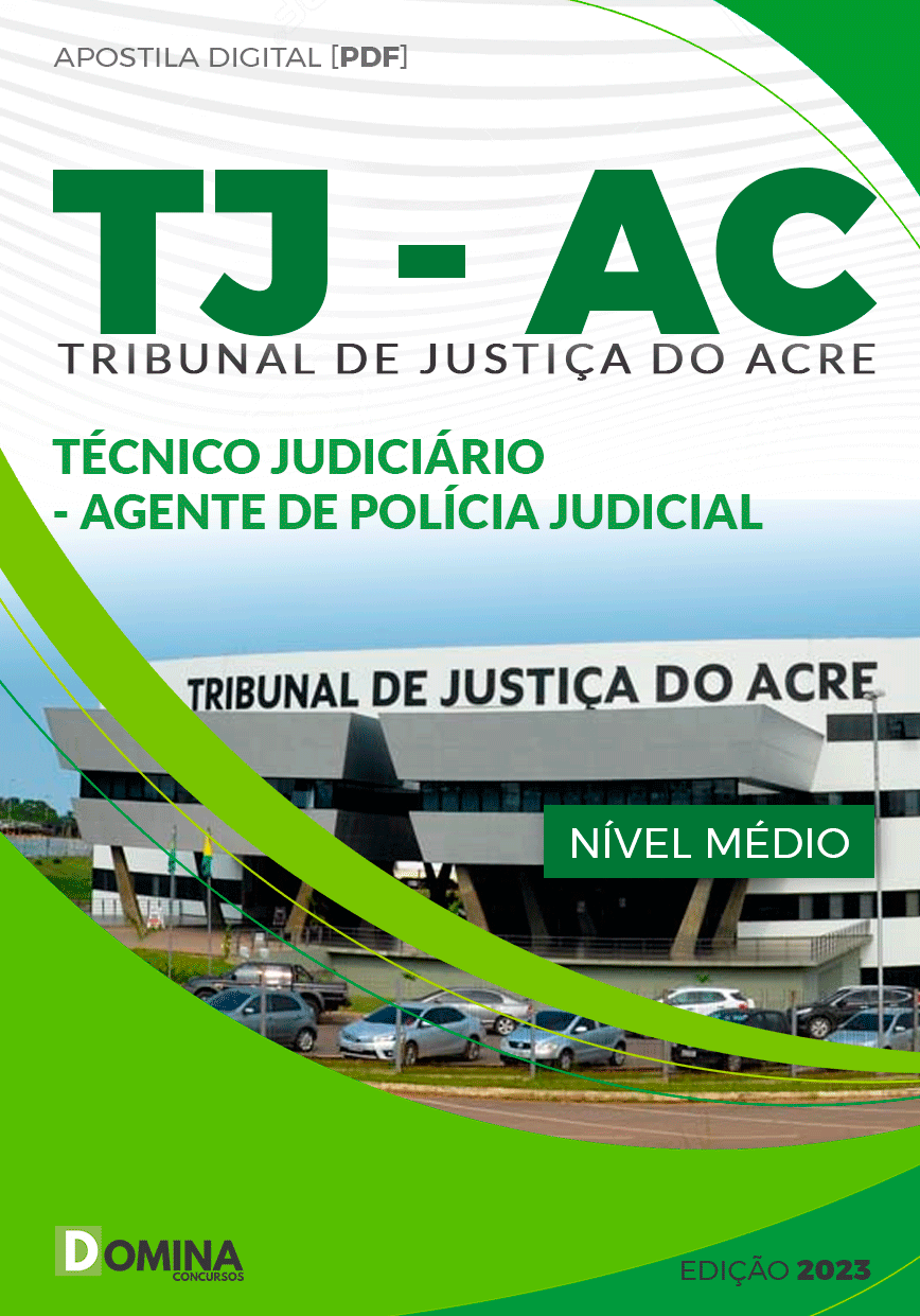 Apostila TJ AC 2024 Técnico Judiciário Agente de Polícia Judicial