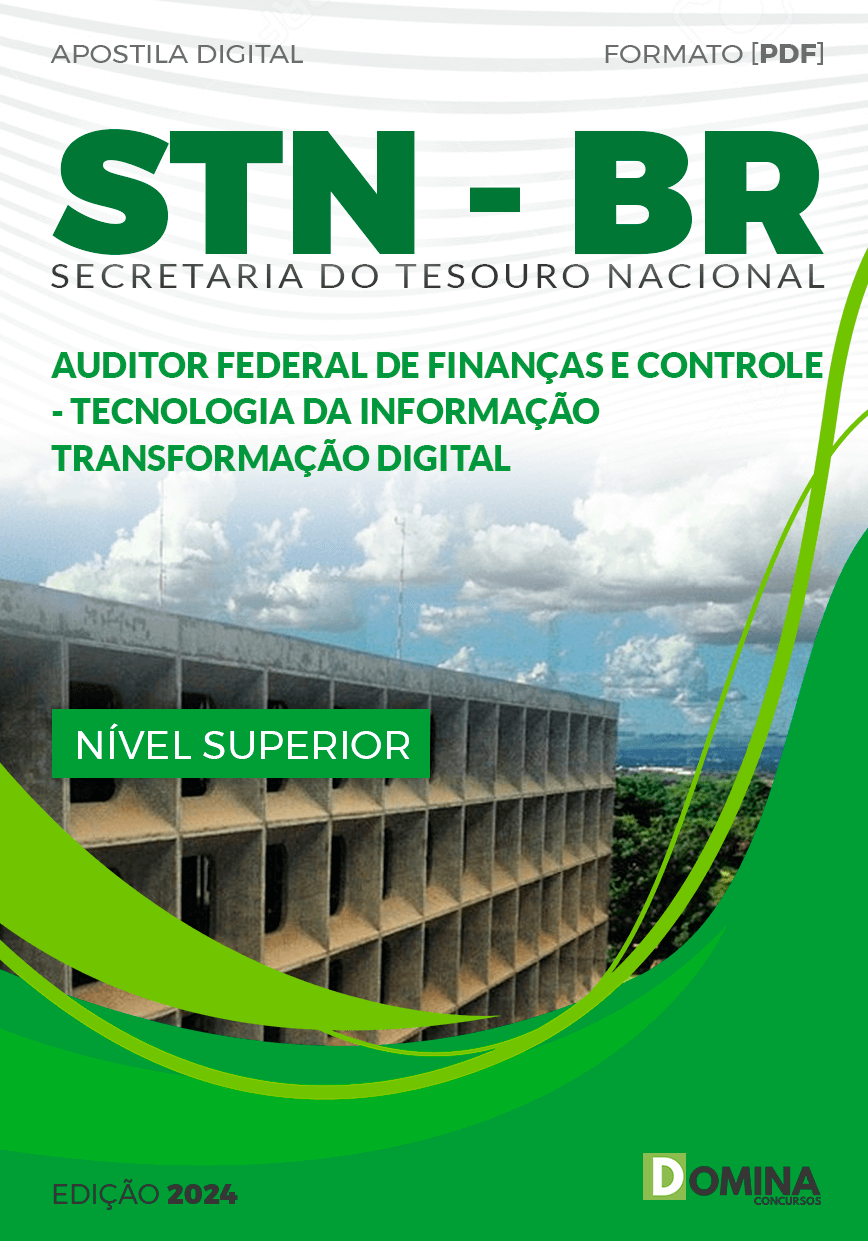 STN 2024 Auditor Federal de Finanças TI Transformação Digital