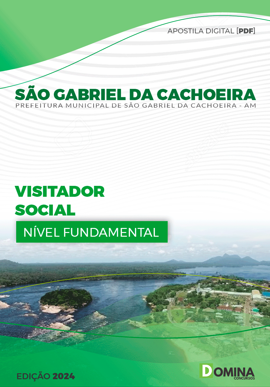 Apostila Pref São Gabriel Cachoeira AM 2024 Visitador Social
