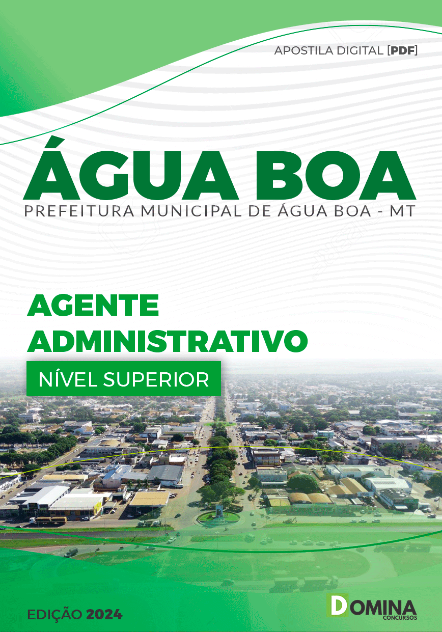 Apostila Pref Água Boa MT 2024 Agente Administrativo