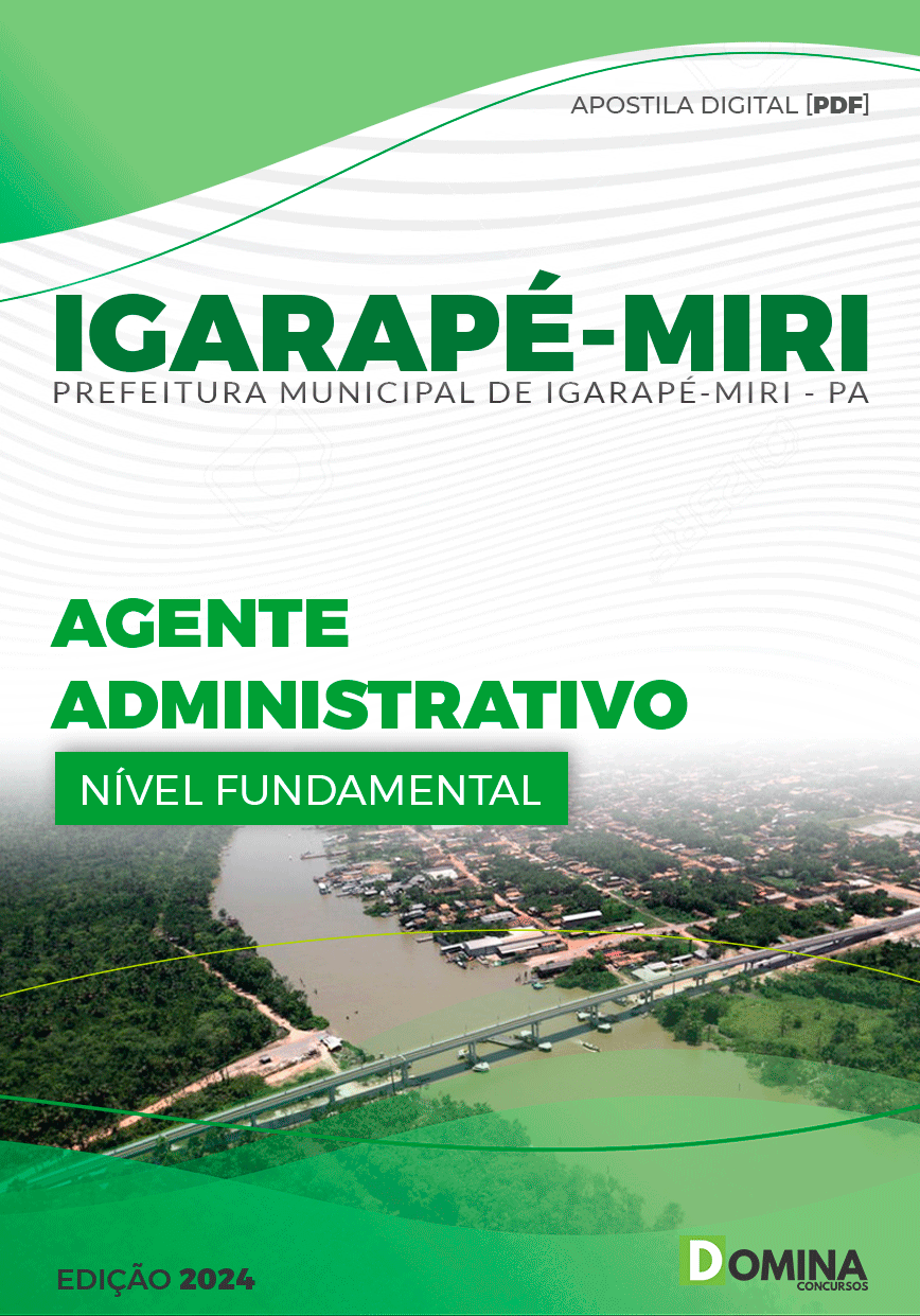 Apostila Pref Igarapé-Miri PA 2024 Agente Administrativo
