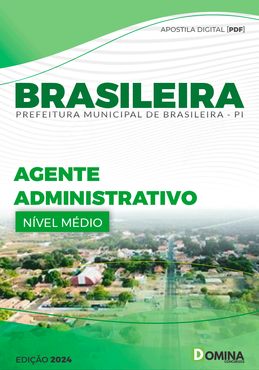 Apostila Pref Brasileira PI 2024 Agente Administrativo