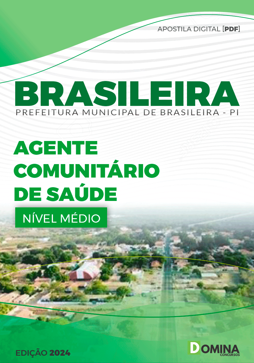 Apostila Pref Brasileira PI 2024 Agente Comunitário Saúde