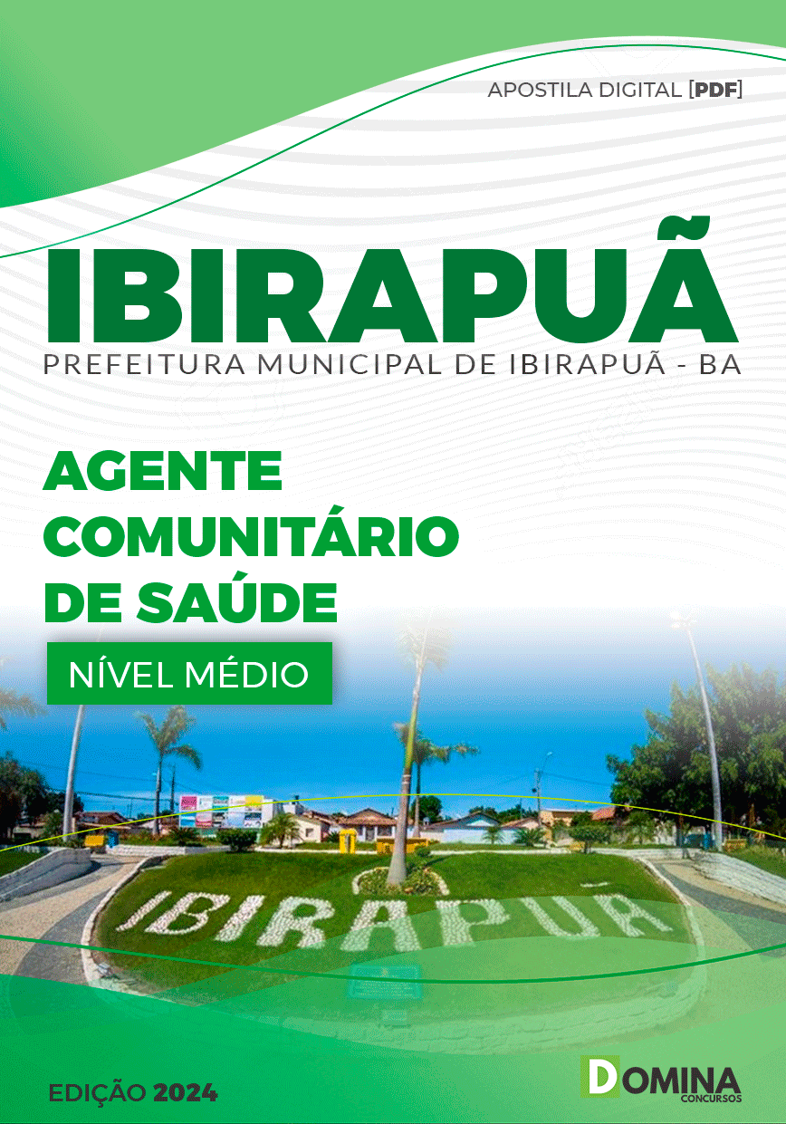 Apostila Pref Ibirapuã BA 2024 Agente Comunitário de Saúde