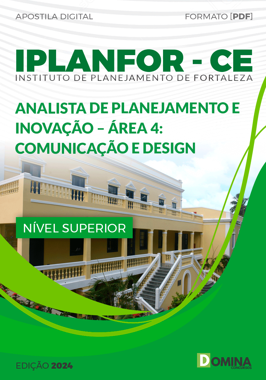 Apostila IPLANFOR CE 2024 Analista Comunicação Design