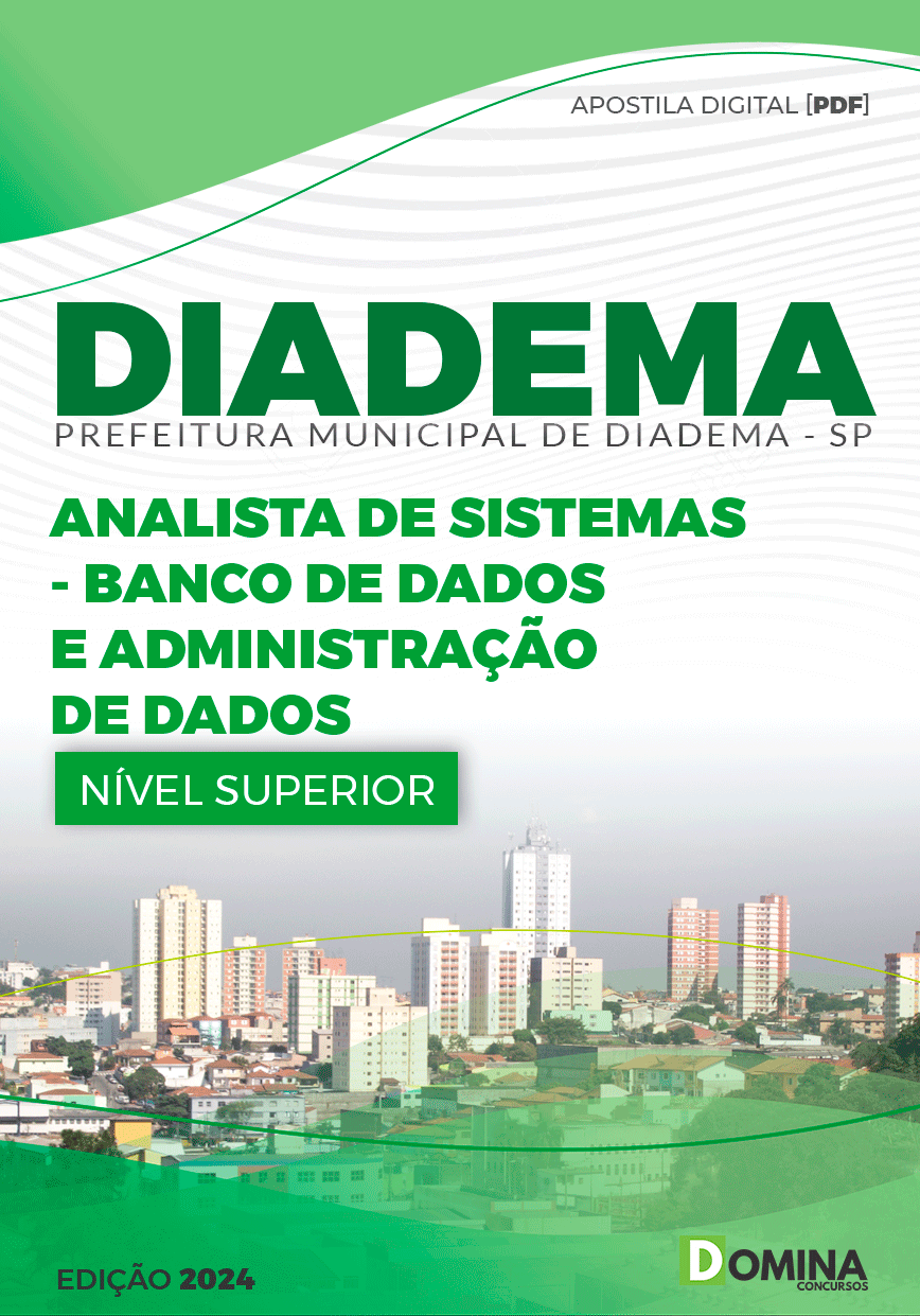 Apostila Pref Diadema SP 2024 Analista Sistemas Administração Dados