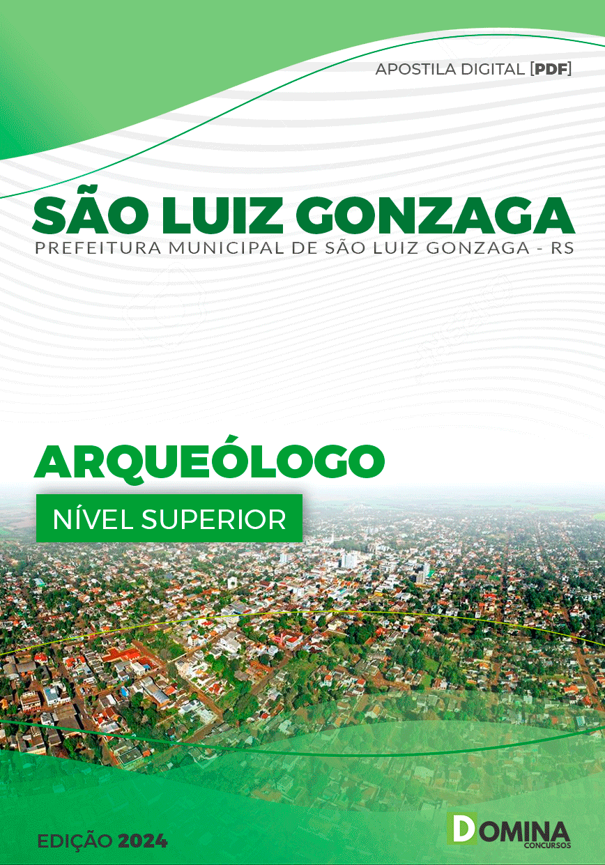 Apostila Pref São Luiz Gonzaga RS 2024 Arqueólogo