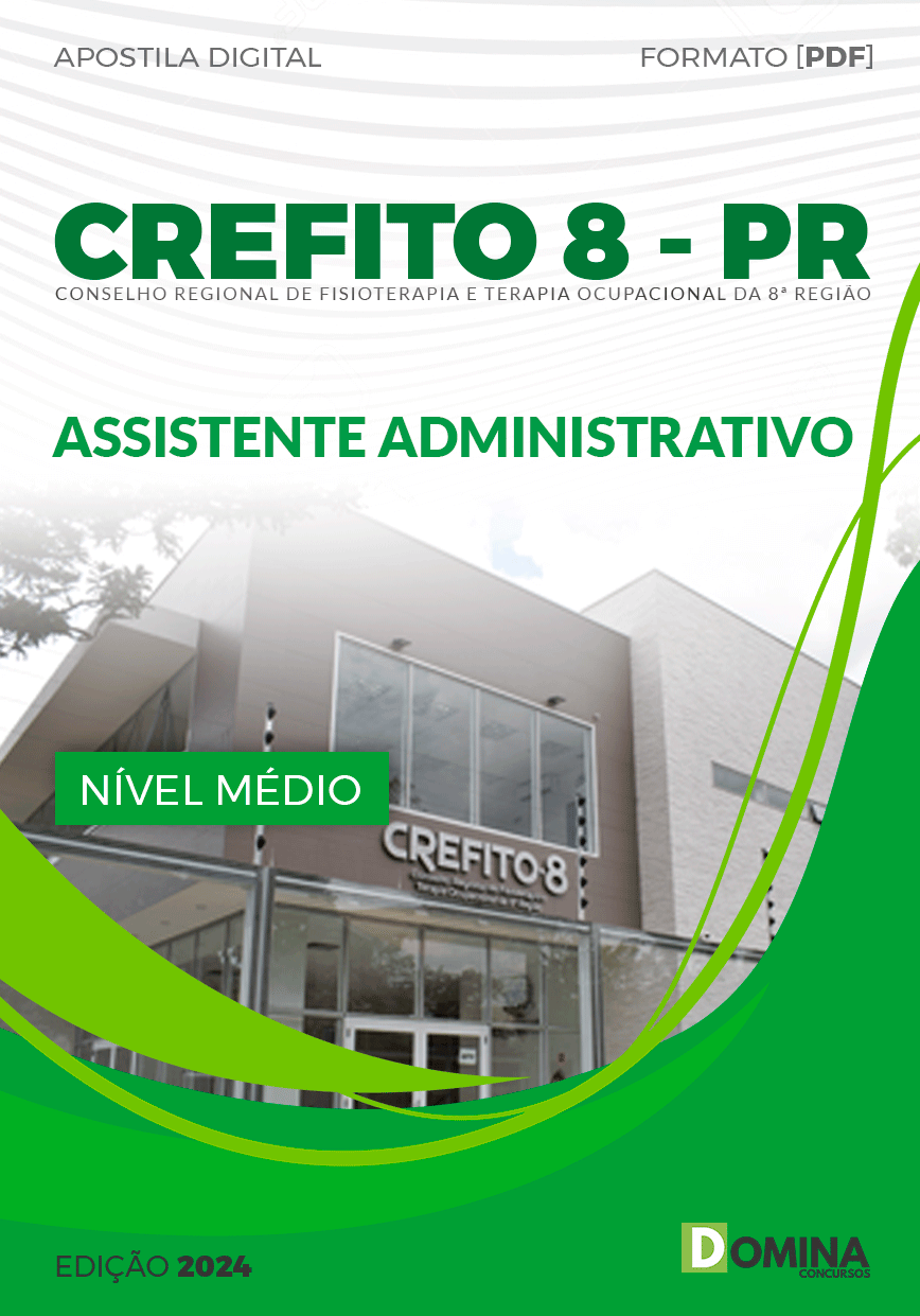 Apostila CREFITO 8 PR 2024 Assistente Administrativo