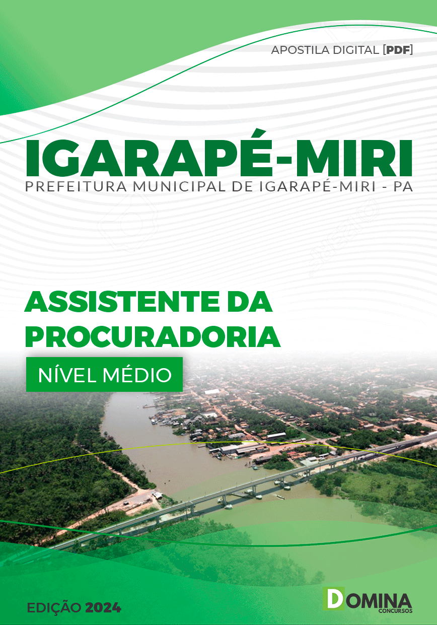Apostila Pref Igarapé-Miri PA 2024 Assistente da Procuradoria