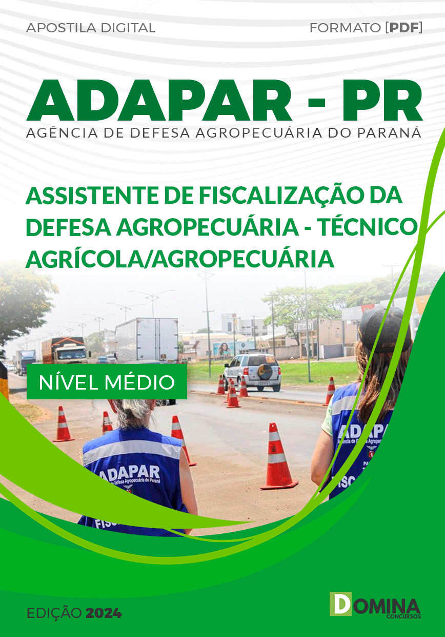 Apostila ADAPAR PR 2024 Assistente Fiscalização Defesa Agropecuária