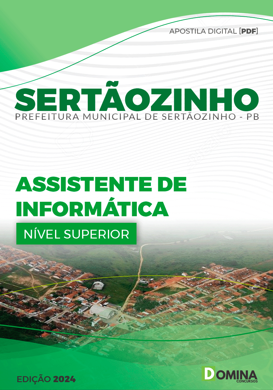 Apostila Pref Sertãozinho PB 2024 Assistente Informática