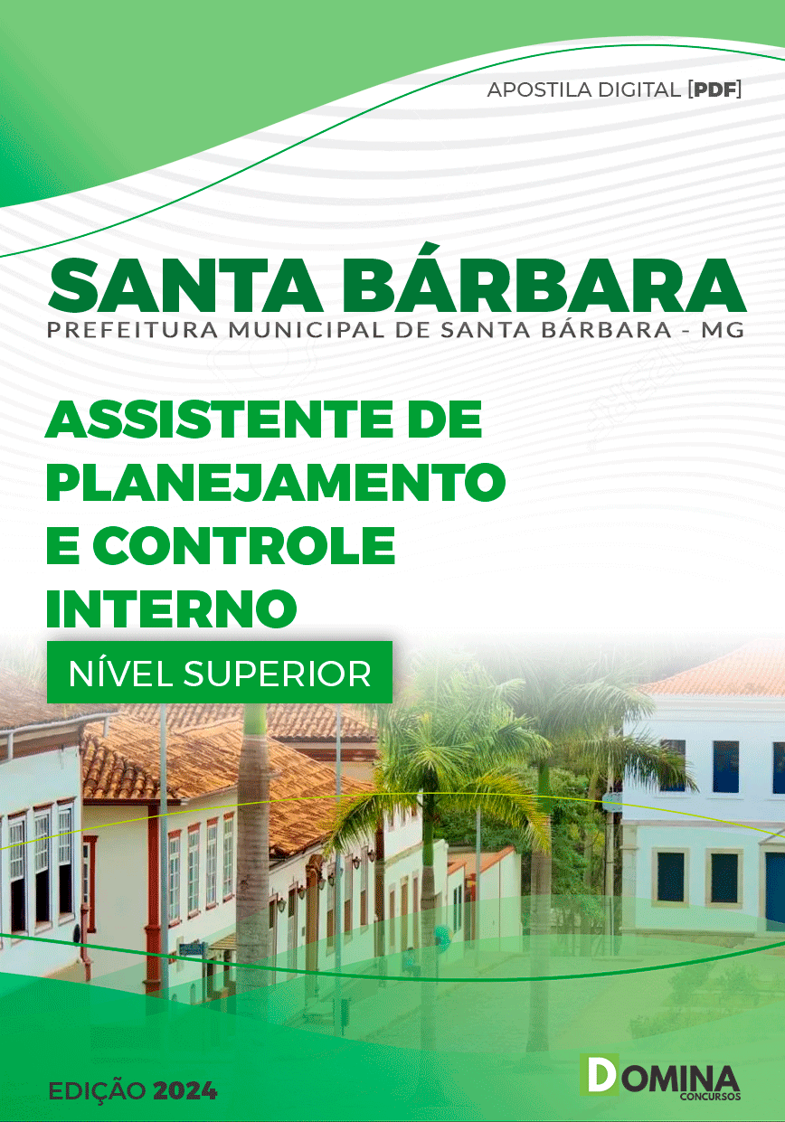 Apostila Pref Santa Bárbara MG 2024 Assistente Planejamento
