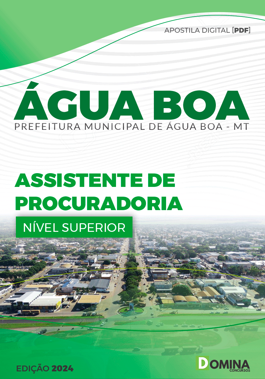 Apostila Pref Água Boa MT 2024 Assistente Procuradoria