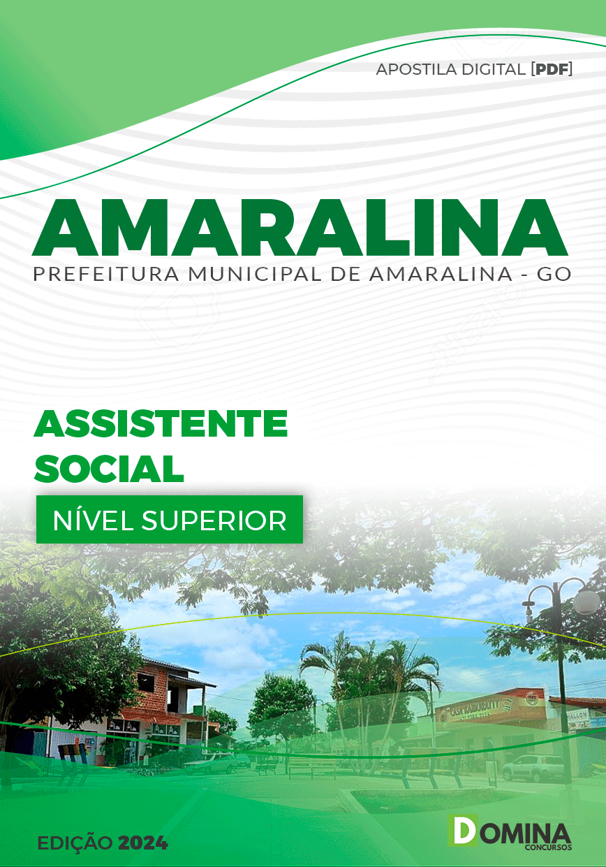 Apostila Pref Amaralina GO 2024 Assistente Social