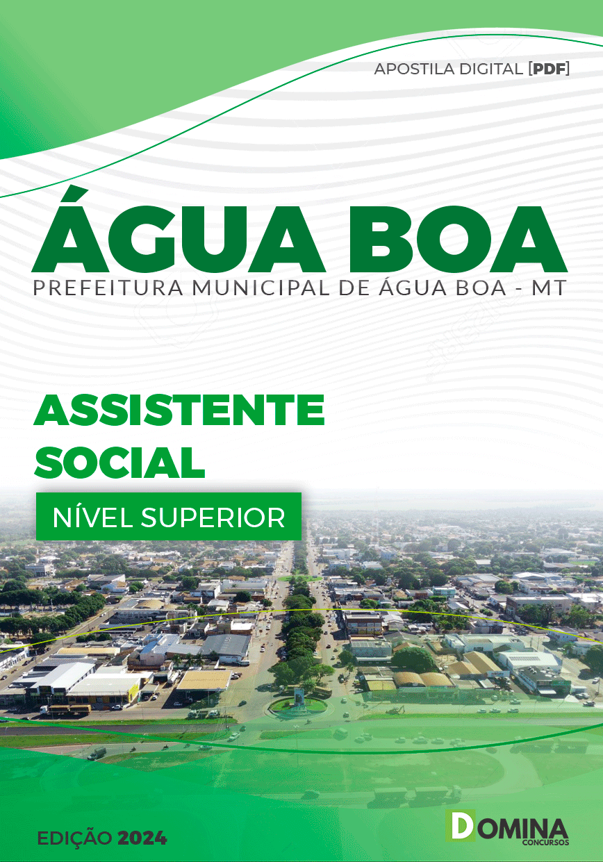 Apostila Pref Água Boa MT 2024 Assistente Social