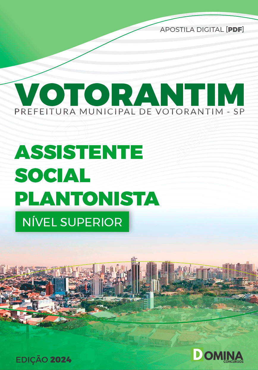 Apostila Pref Votorantim SP 2024 Assistente Social Plantonista
