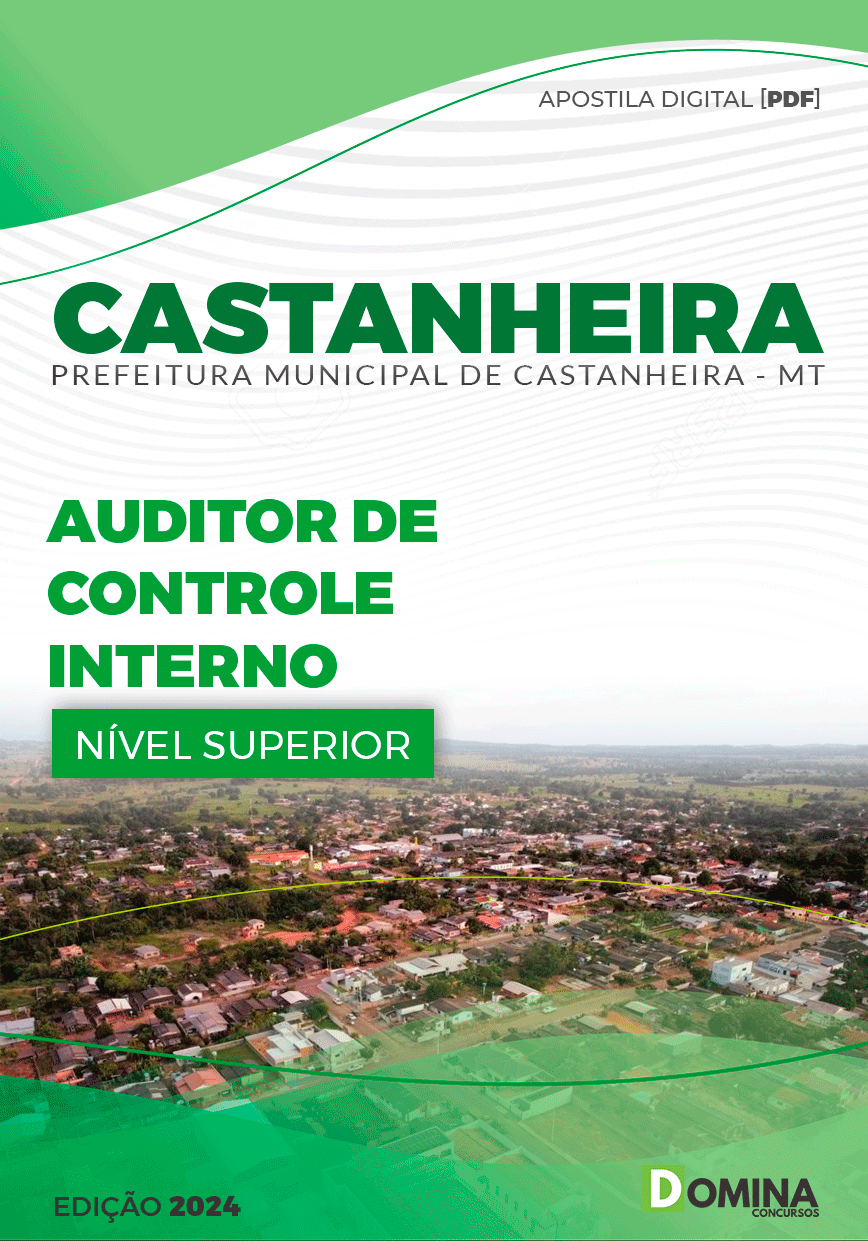 Apostila Pref Castanheira MT 2024 Auditor Controle Interno