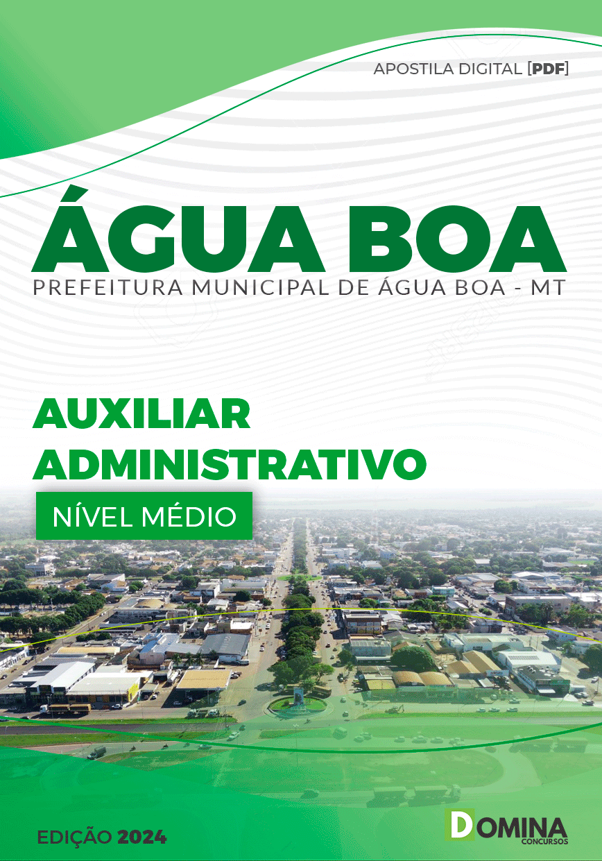 Apostila Pref Água Boa MT 2024 Auxiliar Administrativo