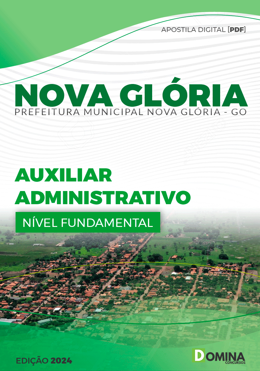 Apostila Pref Nova Glória GO 2024 Auxiliar Administrativo