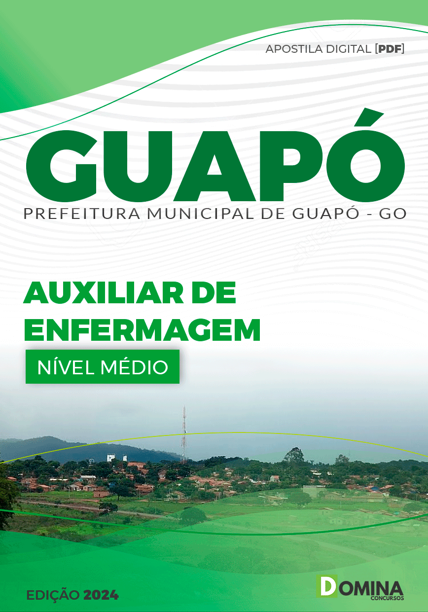 Apostila Pref Guapó GO 2024 Auxiliar Enfermagem