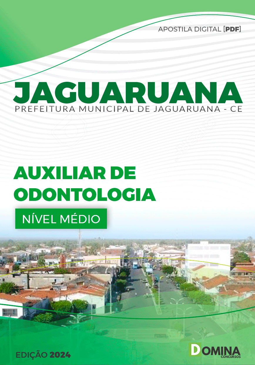 Apostila Pref Jaguaruana CE 2024 Auxiliar Odontologia