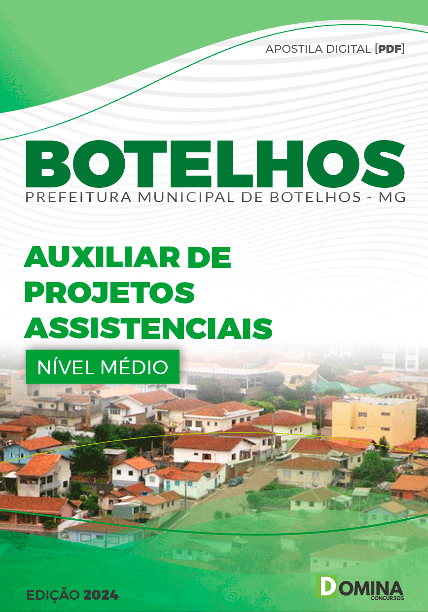 Apostila Pref Botelhos MG 2024 Auxiliar de Projetos Assistenciais