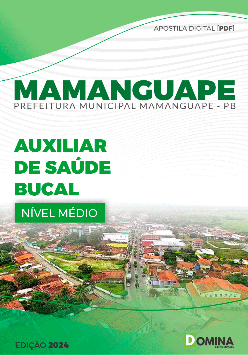 Apostila Pref Mamanguape PB 2024 Auxiliar de Saúde Bucal