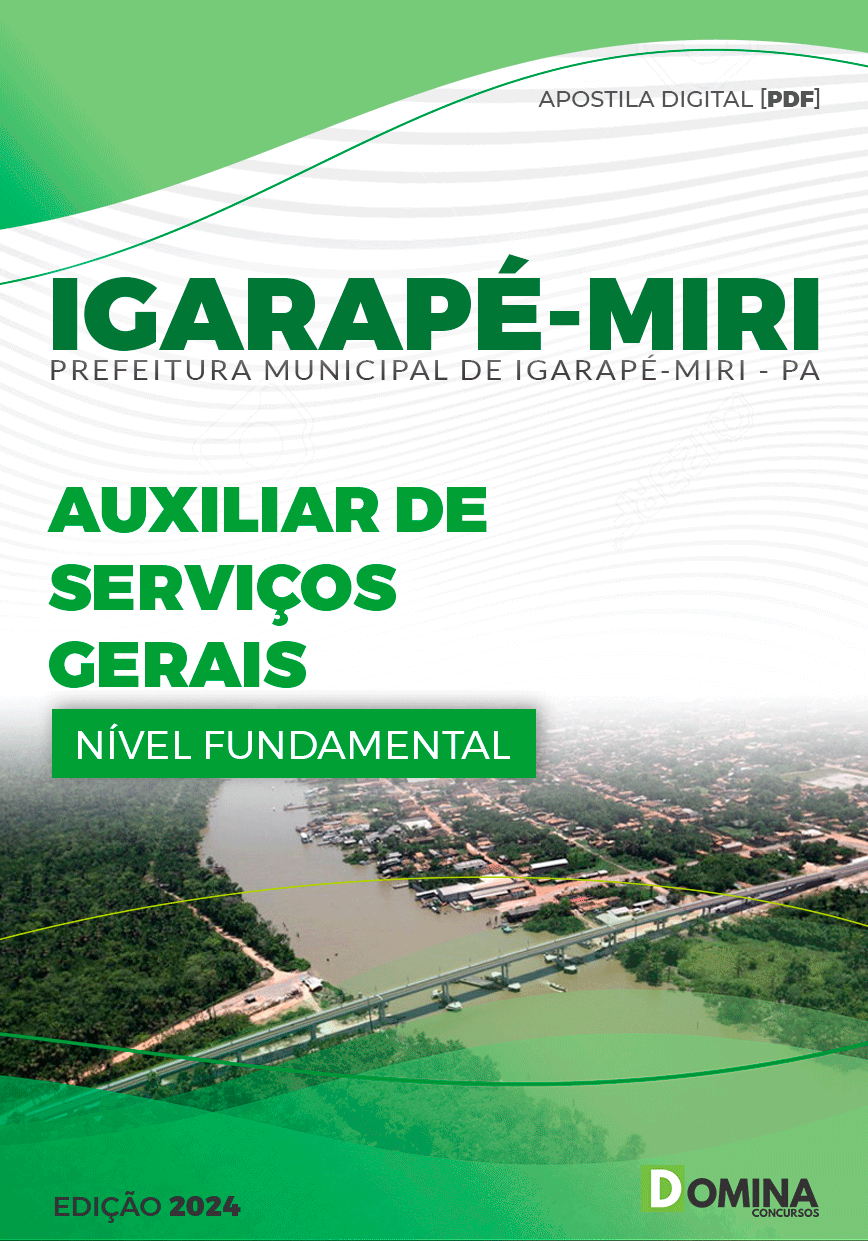 Apostila Pref Igarapé-Miri PA 2024 Auxiliar de Serviços Gerais