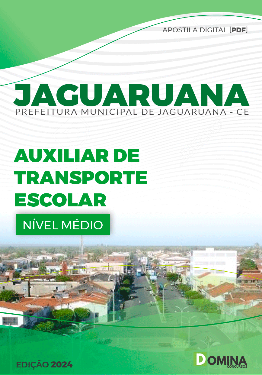 Apostila Pref Jaguaruana CE 2024 Auxiliar Transporte Escolar
