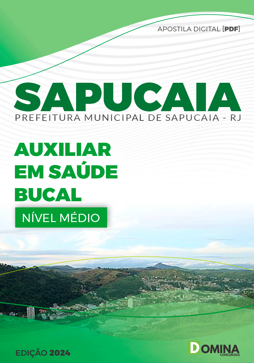 Apostila Pref Sapucaia RJ 2024 Auxiliar em Saúde Bucal