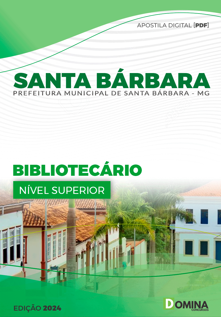 Apostila Pref Santa Bárbara MG 2024 Bibliotecário