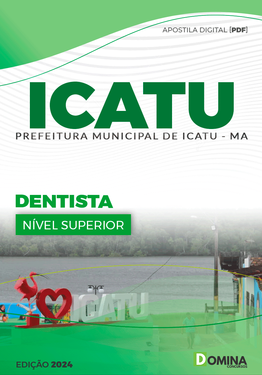 Apostila Concurso Pref Icatu MA 2024 Dentista