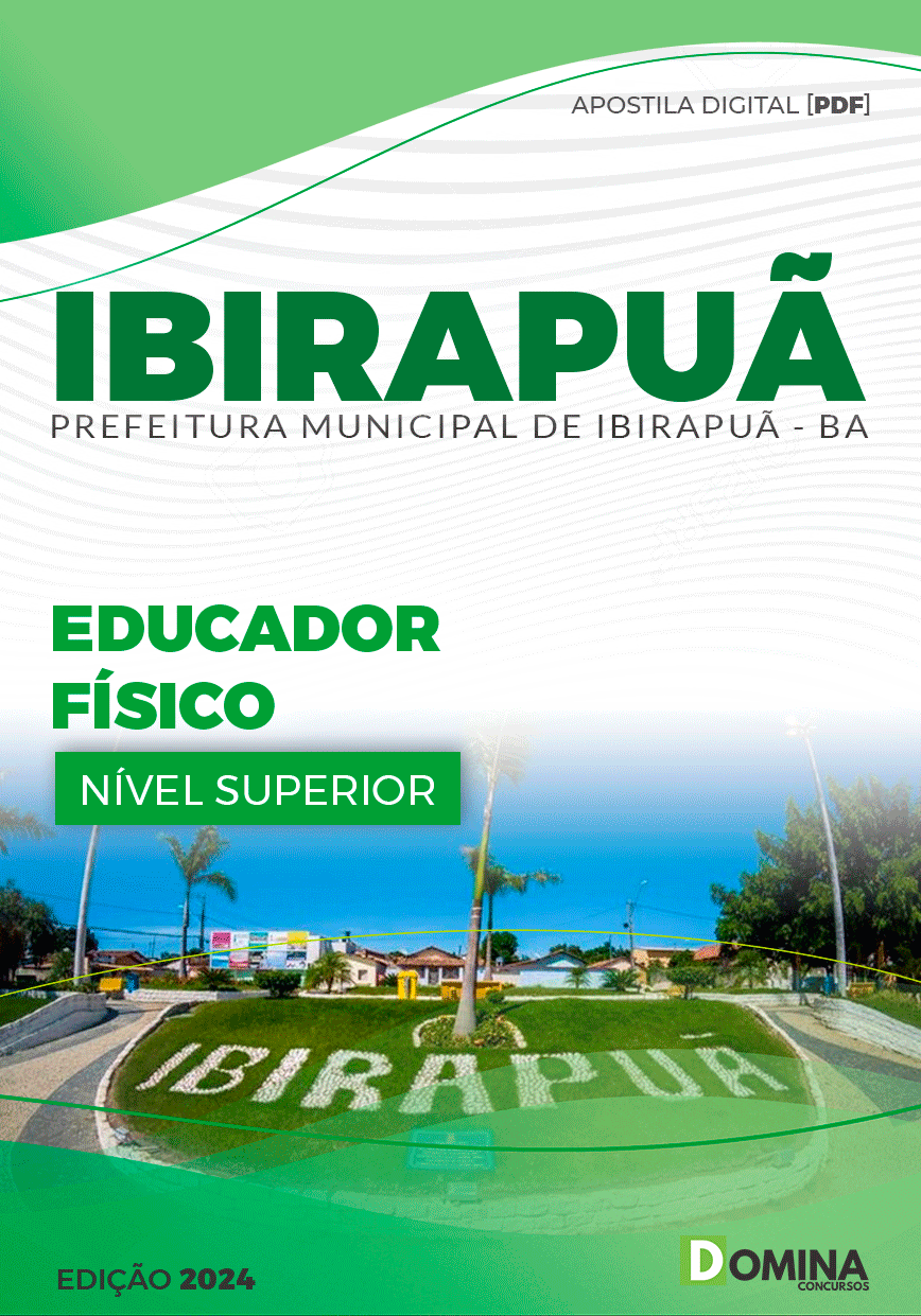Apostila Pref Ibirapuã BA 2024 Educador Físico