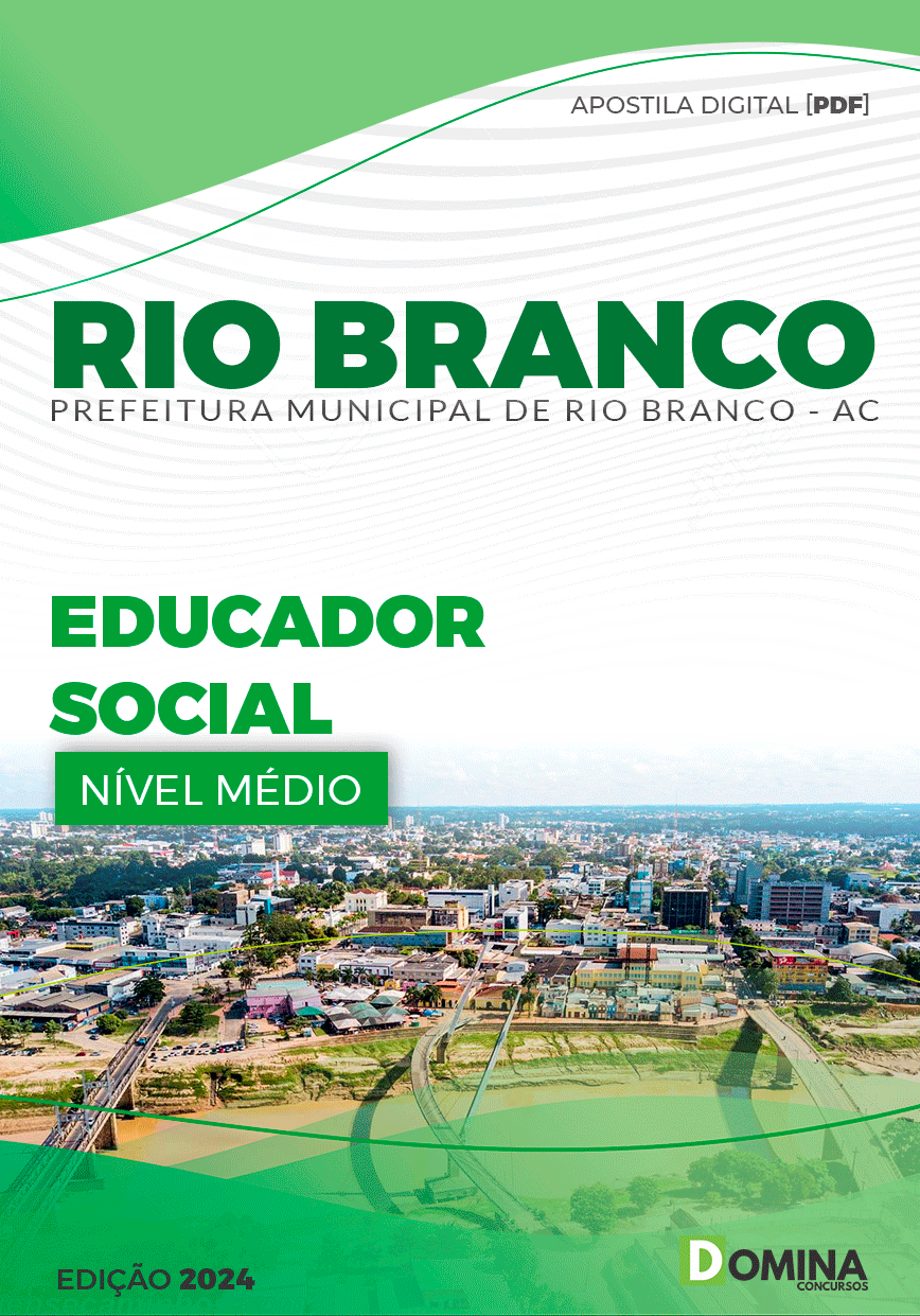 Apostila Pref Rio Branco AC 2024 Educador Social