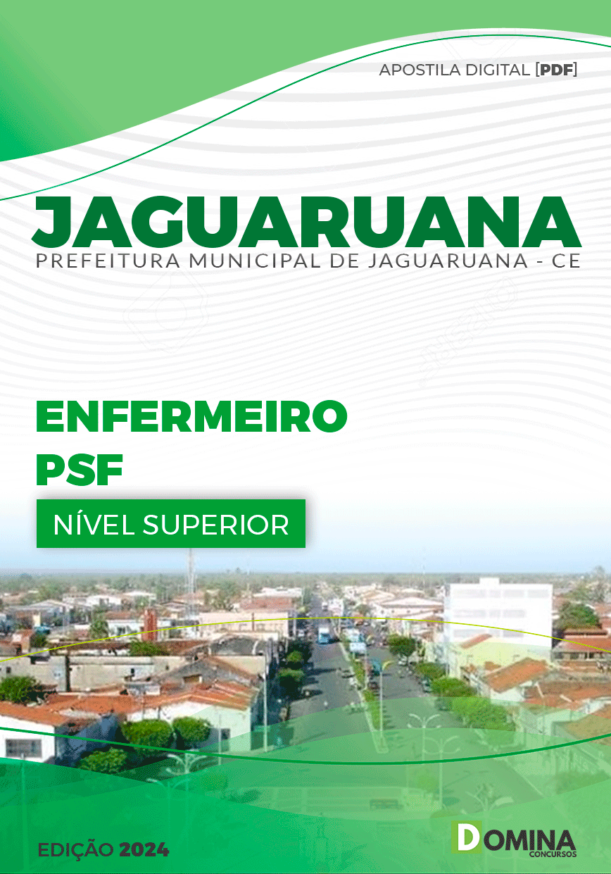 Apostila Pref Jaguaruana CE 2024 Enfermeiro PSF