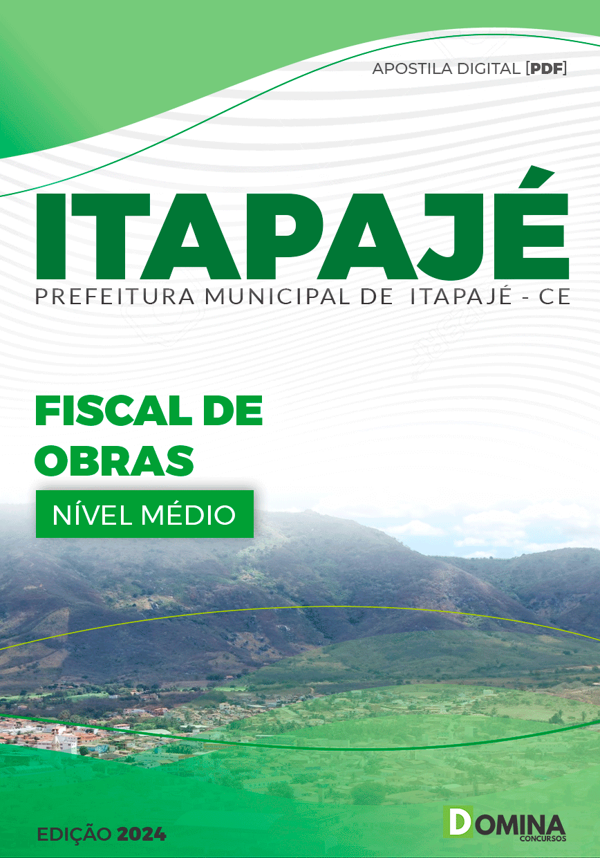 Apostila Pref Itapajé CE 2024 Fiscal Obras