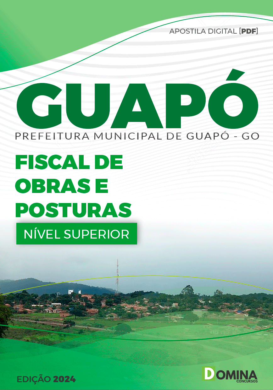 Apostila Concurso Pref Guapó GO 2024 Fiscal Obras Posturas