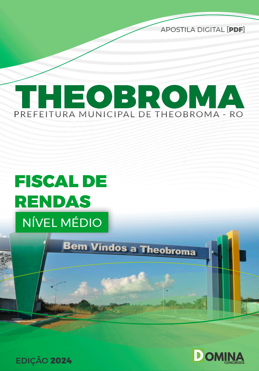 Apostila Pref Theobroma RO 2024 Fiscal Rendas
